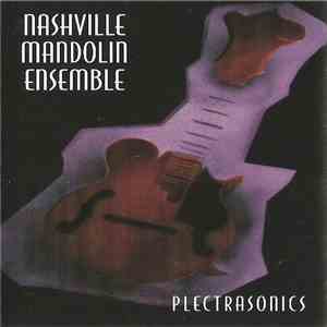 Nashville Mandolin Ensemble - Plectrasonics