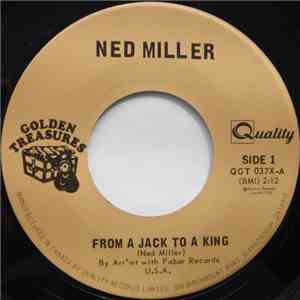 Ned Miller - From A Jack To A King / Parade Of Broken Hearts