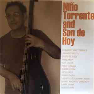Niño Torrente And Son De Hoy - Niño Torrente And Son De Hoy