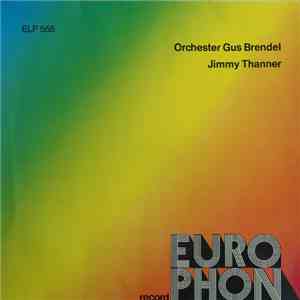 Orchester Gus Brendel / Orchester Jimmy Thanner - Orchester Gus Brendel / O ...