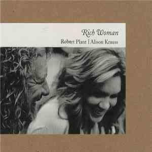 Robert Plant | Alison Krauss - Rich Woman