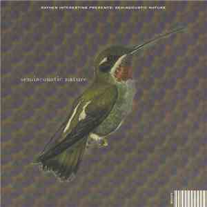 Semiacoustic Nature - Semiacoustic Nature