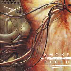 Smoke  - Bleed