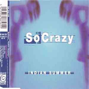 So Crazy - Indian Summer