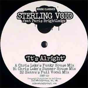 Sterling Void feat Paris Brightledge - It's Alright