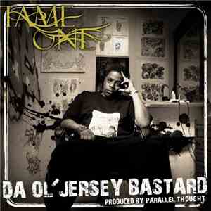 Tame One - Da Ol' Jersey Bastard