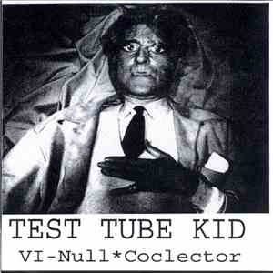 Test Tube Kid - VI-NullCoclector