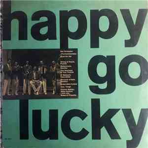 The Continentals  - Happy Go Lucky