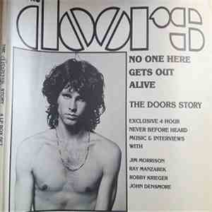 The Doors - No One Here Gets Out Alive: The Doors Story