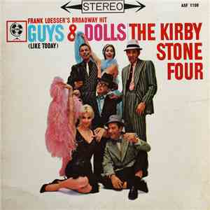 The Kirby Stone Four - Frank Loesser's Broadway Hit Guys & Dolls (Like Toda ...