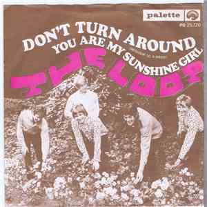 The Loot - Don't Turn Around