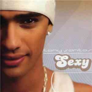 Tony Santos - Sexy