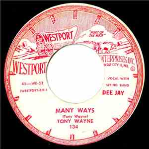 Tony Wayne - Many Ways / Together Forever