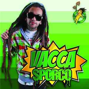 Vacca - Sporco