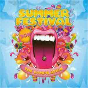 Various - Summer Festival 2011 - The Compilation