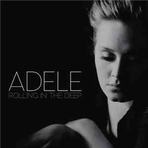 Adele - Rolling In The Deep