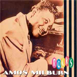 Amos Milburn - Rocks