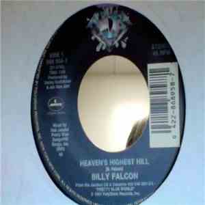 Billy Falcon - Heaven's Highest Hill