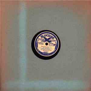 California Ramblers, The - Where Am I? (Am I In Heaven) / You Let Me Down