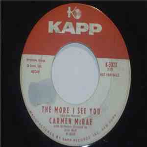 Carmen McRae - The More I See You
