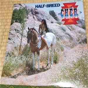 Cher - Half-Breed