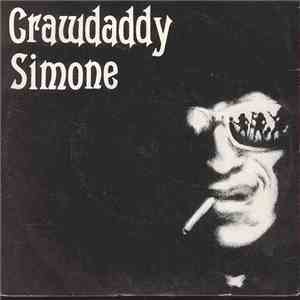 Crawdaddy Simone - Crawdaddy Simone