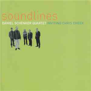 Daniel Schenker Quartet - Soundlines