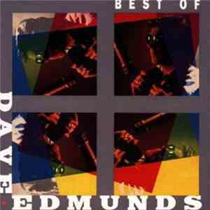 Dave Edmunds - Best Of Dave Edmunds