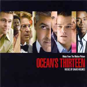 David Holmes - Music From The Motion Picture Ocean's Thirteen