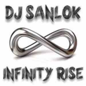 DJ Sanlok - Infinity Rise