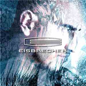 Eisbrecher - Eisbrecher