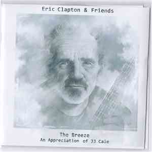 Eric Clapton - Call Me The Breeze