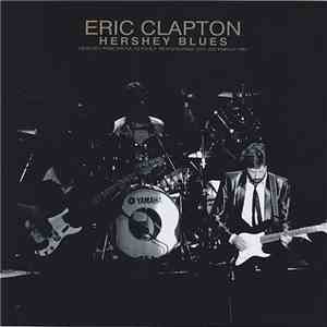 Eric Clapton - Hershey Blues