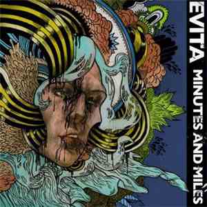 Evita  - Minutes & Miles