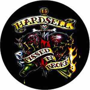 Hardsell - Pissed 'n' Broke