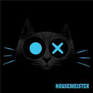 Housemeister - Heile Welt EP