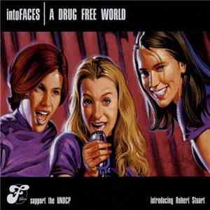 Intofaces - A Drug Free World