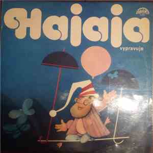 Jiří Šrámek - Hajaja Vypravuje