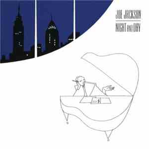 Joe Jackson - Night And Day