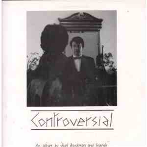 Joel Rockman And Friends - Controversial