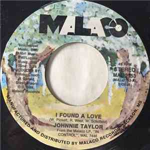 Johnnie Taylor - I Found A Love / In Control