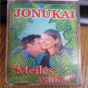 Jonukai - Meiles vaikai