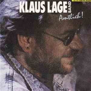 Klaus Lage Band - Amtlich!