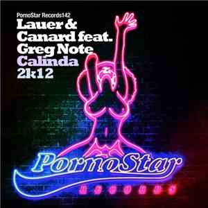 Lauer & Canard Feat Greg Note - Calinda 2k12