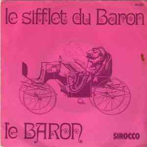 Le Baron  - Le Sifflet Du Baron