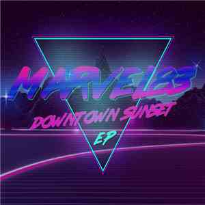 Marvel83 - Downtown Sunset E.P.