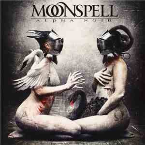 Moonspell - Alpha Noir / Omega White