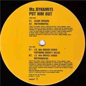 Ms. Dynamite - Put Him Out