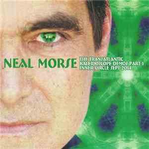 Neal Morse - The Kaleidoscope Demos Part 1 - Inner Circle September 2014