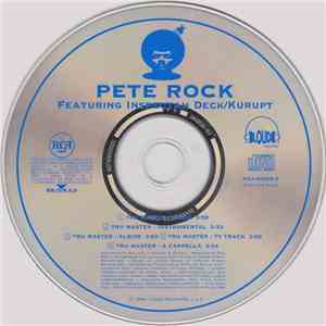 Pete Rock Featuring Inspectah Deck & Kurupt - Tru Master